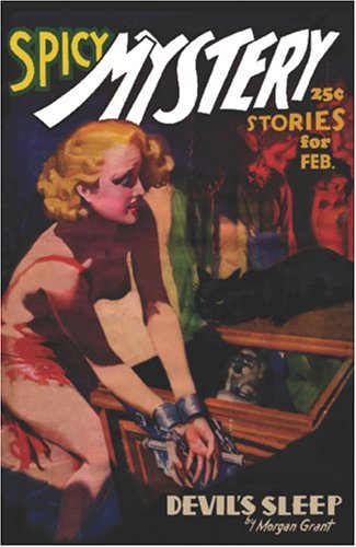 Cover for John Gregory Betancourt · Pulp Classics:: Spicy Mystery Stories (February 1937) (Pocketbok) (2004)