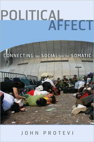 Cover for John Protevi · Political Affect: Connecting the Social and the Somatic - Posthumanities (Paperback Book) (2009)