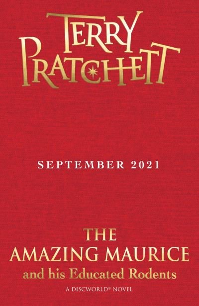 Cover for Terry Pratchett · The Amazing Maurice and his Educated Rodents: Discworld Hardback Library - Discworld Novels (Gebundenes Buch) (2021)