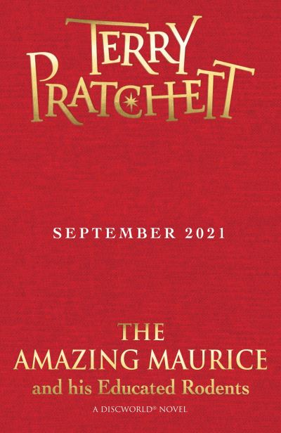 Cover for Terry Pratchett · The Amazing Maurice and his Educated Rodents: Discworld Hardback Library - Discworld Novels (Hardcover bog) (2021)