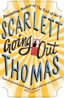 Going Out - Scarlett Thomas - Böcker - Canongate Books - 9780857862105 - 5 april 2012