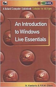 Cover for Noel Kantaris · An Introduction to Windows Live Essentials (Paperback Book) (2009)