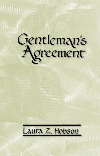 Gentleman's Agreement: the World-famous Novel About Antisemitism in "Respectable America" - Laura Z Hobson- - Books - Cherokee Publishing Company - 9780877972105 - July 1, 2007