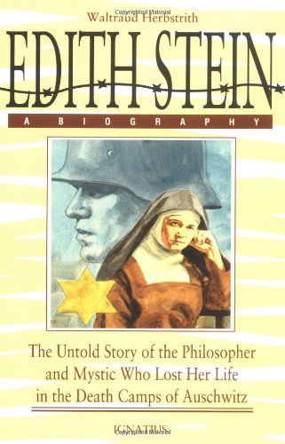 Cover for Waltraud Herbstrith · Edith Stein: the Untold Story of the Philosopher and Mystic Who Lost Her Life in the Death Camps of Auschwitz (Paperback Book) (1992)