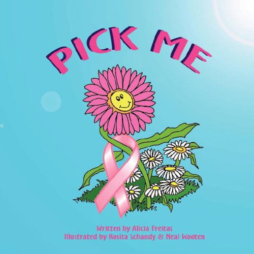 Cover for Alicia Freitas · Pick Me (Paperback Book) (2008)