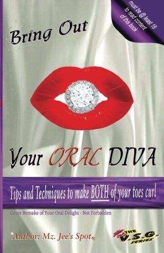 Cover for Mz. Jee's Spot · Bring out Your Oral Diva: Don't Suck @ Suckin - That's So Not Sexy (Taschenbuch) (2012)