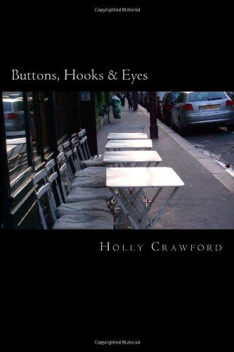 Cover for Holly Crawford · Buttons, Hooks &amp; Eyes (Paperback Book) (2012)