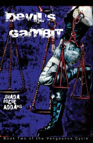 Cover for Jhada Rogue Addams · Devil's Gambit (The Vengeance Cycle) (Paperback Book) [Large type / large print edition] (2013)