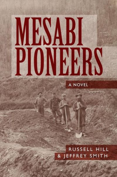 Cover for Russell Hill · Mesabi Pioneers (Paperback Book) (2014)