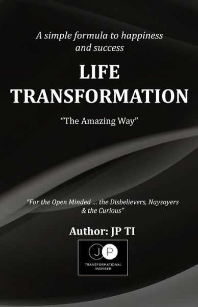 Cover for Jp Ti · Life Transformation (Paperback Book) [First edition] (2014)