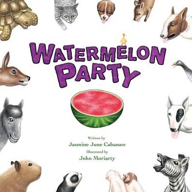 Cover for Jasmine Cabanaw · Watermelon Party (Paperback Book) (2014)