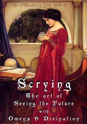 Cover for Dr She D'Montford · Scrying (Paperback Book) (2016)