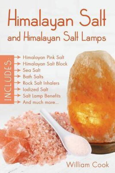 Cover for William Cook · Himalayan Salt and Himalayan Salt Lamps (Pocketbok) (2017)