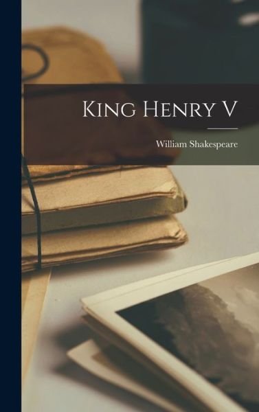 Cover for William Shakespeare · King Henry V (Buch) (2022)