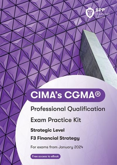Cover for BPP Learning Media · CIMA F3 Financial Strategy: Exam Practice Kit (Taschenbuch) (2023)
