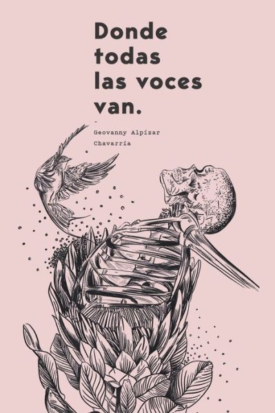 Cover for Geovanny Alpizar Chavarria · Donde todas las voces van (Pocketbok) (2019)