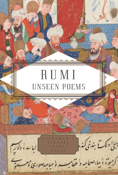 Cover for Rumi · Rumi: Unseen Poems - Everyman's Library Pocket Poets Series (Hardcover bog) (2019)