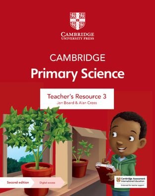 Cover for Jon Board · Cambridge Primary Science Teacher's Resource 3 with Digital Access - Cambridge Primary Science (Buch) [2 Revised edition] (2021)