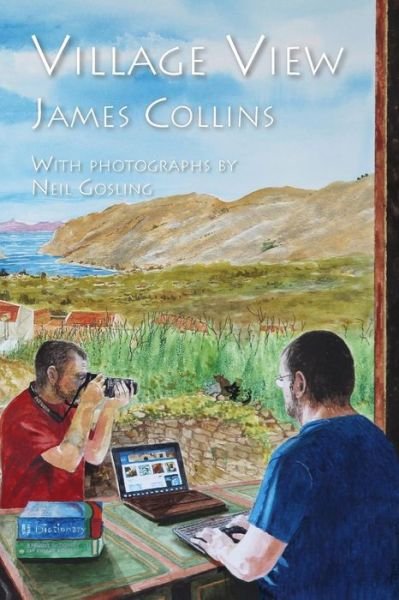 Cover for James Collins · Village View (Taschenbuch) (2014)