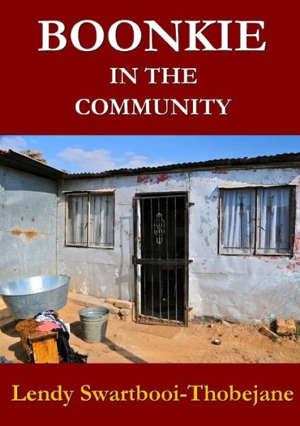 Cover for Lendy Swartbooi-thobejane · Boonkie in the Community (Taschenbuch) (2014)