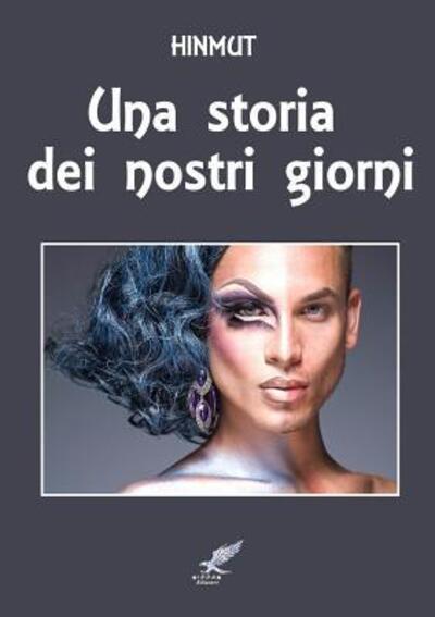 Cover for Hinmut · UNA Storia Dei Nostri Giorni (Paperback Bog) (2016)