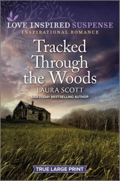 Cover for Laura Scott · Tracked Through the Woods (Book) (2023)