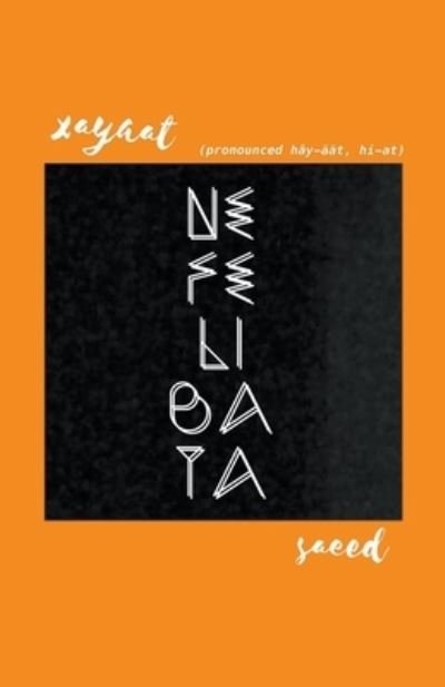 Cover for Xayaat Saeed · Nefelibata (Paperback Book) (2021)