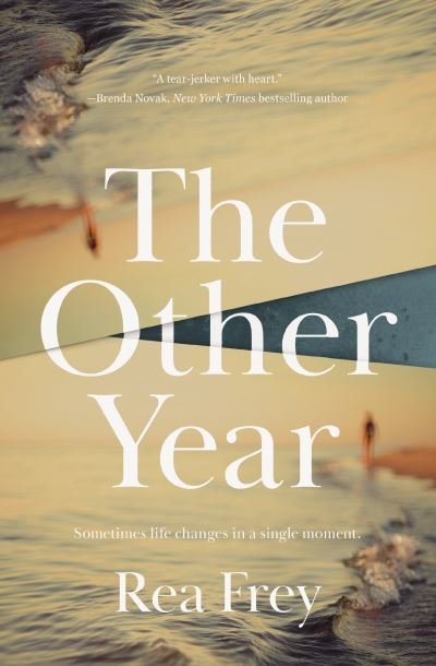 Cover for Rea Frey · The Other Year (Paperback Book) (2023)