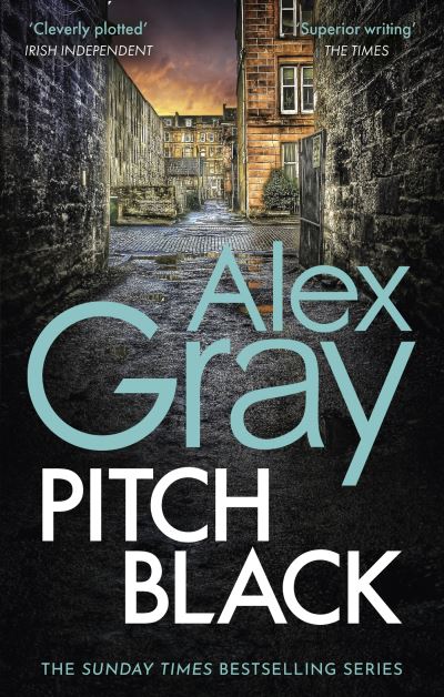 Cover for Alex Gray · Pitch Black: Book 5 in the Sunday Times bestselling detective series - DSI William Lorimer (Pocketbok) (2022)