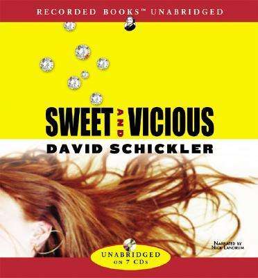 Cover for David Schickler · Sweet and Vicious (Audiobook (CD)) (2004)