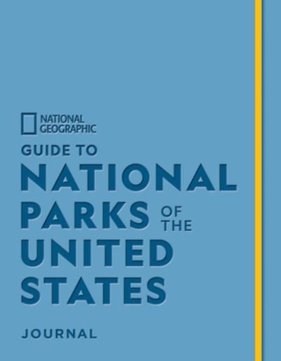 Cover for National Geographic · National Geographic Guide to National Parks of the United States Journal (MISC) (2023)
