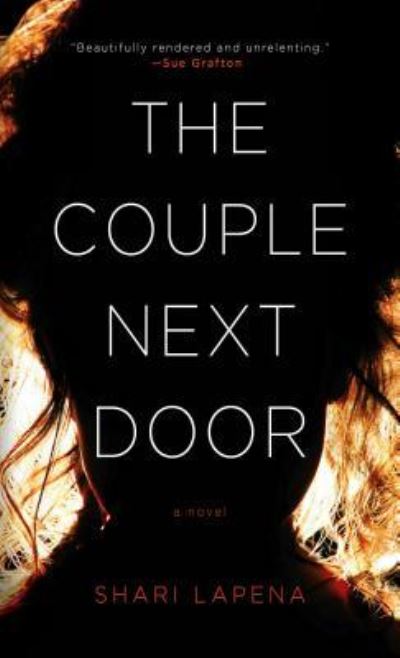 The couple next door - Shari Lapeña - Kirjat -  - 9781432840105 - tiistai 6. kesäkuuta 2017