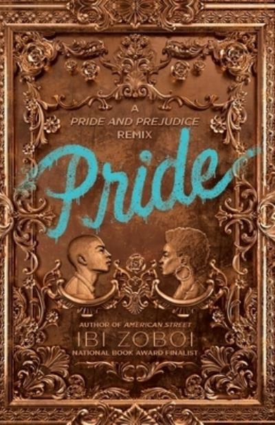 Cover for Ibi Zoboi · Pride (Paperback Bog) (2021)