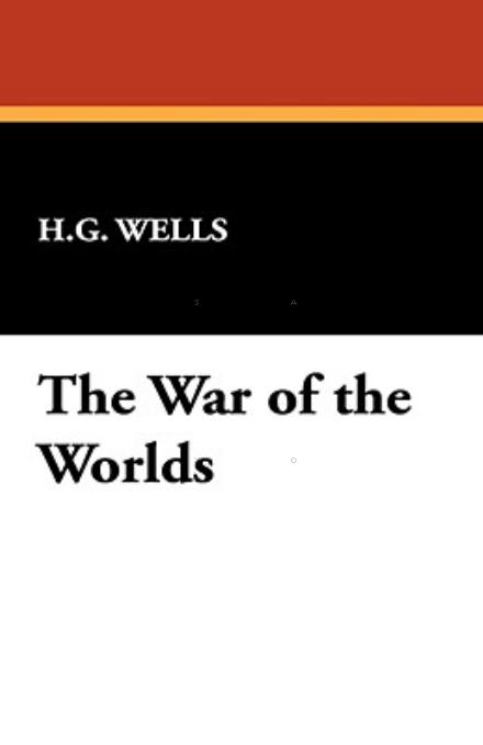 Cover for H. G. Wells · The War of the Worlds (Gebundenes Buch) [Reprint edition] (2024)