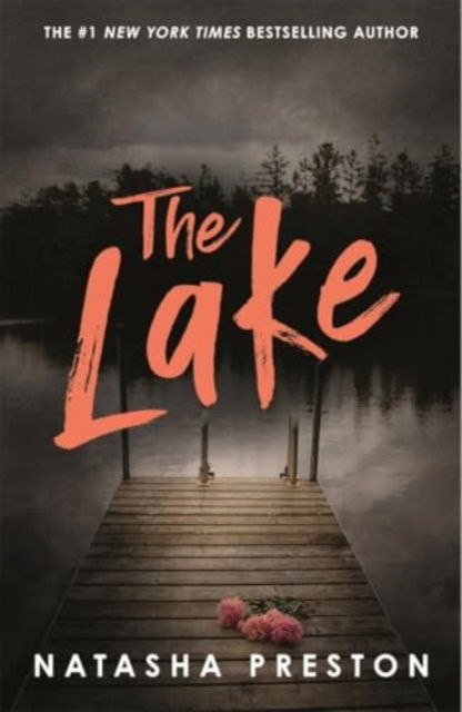 Cover for Natasha Preston · The Lake (Paperback Book) (2025)