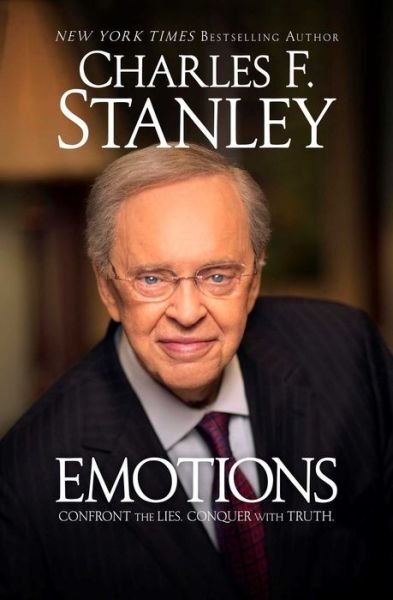 Cover for Charles F. Stanley · Emotions: Confront the Lies. Conquer with Truth. (Paperback Book) [Reprint edition] (2014)