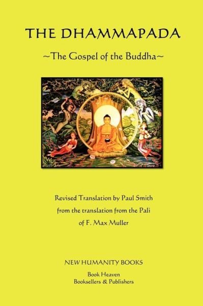 Cover for Gautama Buddha · The Dhammapada: the Gospel of the Buddha (Paperback Bog) (2012)
