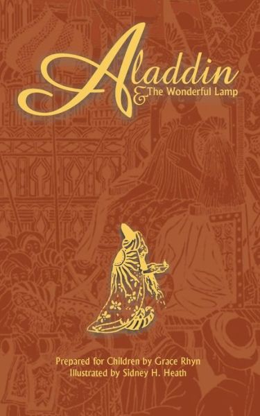 Cover for Grace Rhys · Aladdin and the Wonderful Lamp (Paperback Book) (2012)