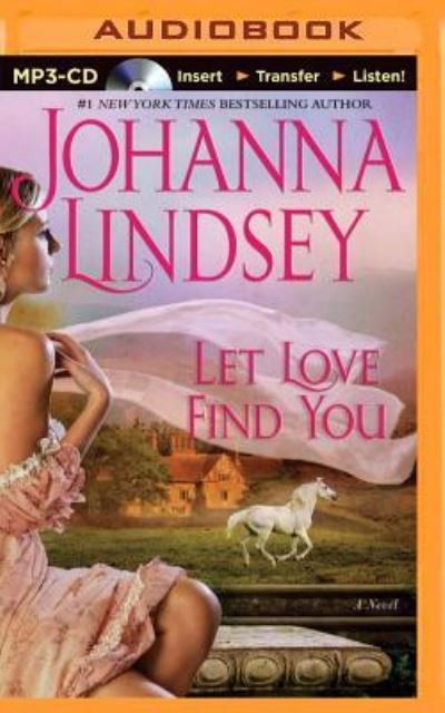 Cover for Johanna Lindsey · Let Love Find You (MP3-CD) (2014)