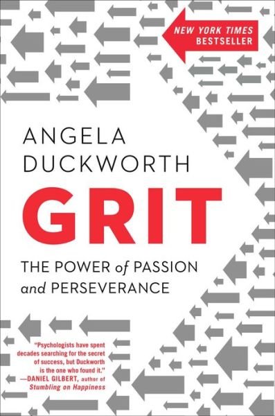 Cover for Angela Duckworth · Grit: The Power of Passion and Perseverance (Hardcover Book) (2016)