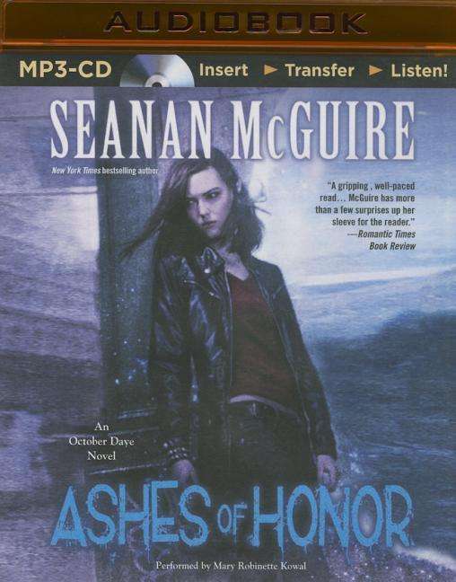 Cover for Seanan Mcguire · Ashes of Honor (MP3-CD) (2015)