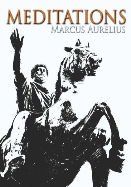 Meditations - Marcus Aurelius - Boeken - Createspace - 9781502888105 - 18 oktober 2014
