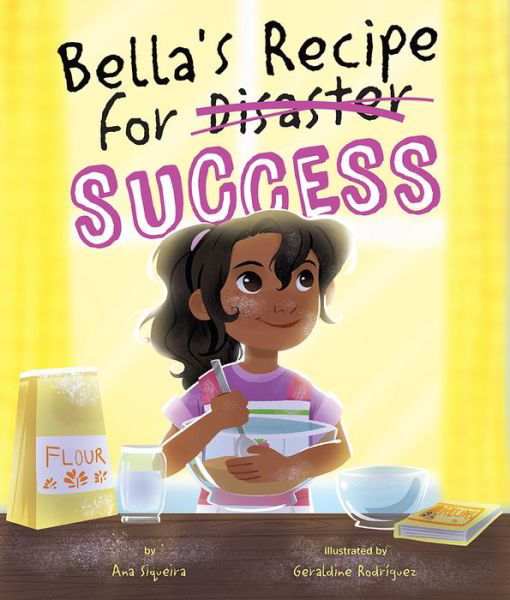 Cover for Ana Siqueira · Bella's Recipe for Success (Hardcover Book) (2021)