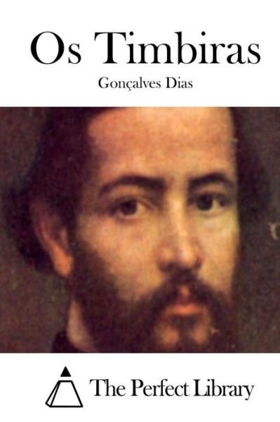 Cover for Goncalves Dias · Os Timbiras (Paperback Book) (2015)