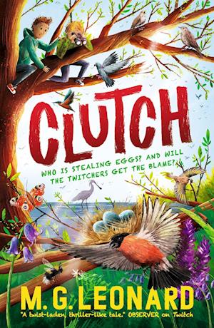 Cover for M. G. Leonard · Clutch - The Twitchers (Taschenbuch) (2023)