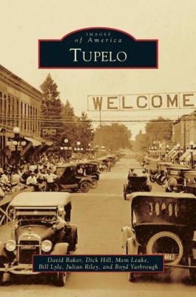 Cover for David Baker · Tupelo (Innbunden bok) (2013)