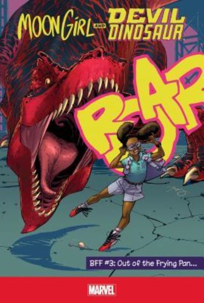 Cover for Brandon Montclare · Moon Girl and Devil Dinosaur Bff 3 (Hardcover bog) (2017)