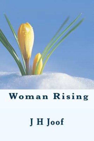 Cover for MR J H Joof · A Woman Rising (Paperback Bog) (2016)