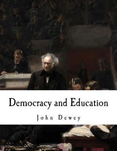 Cover for John Dewey · Democracy and Education (Paperback Book) (2016)