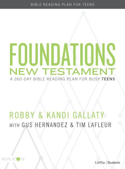 Cover for Robby Gallaty · Foundations: New Testament - Teen Devotional (Paperback Book) (2018)